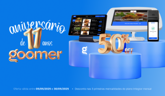 Comemoração de 11 anos da Goomer com 50% de desconto em serviços. Oferta válida de 05/05/2025 a 30/05/2025