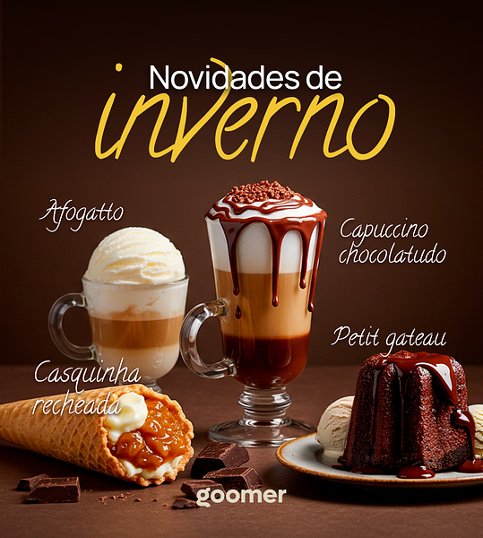 Imagem com novidades de inverno, incluindo capuccino chocolatudo, petit gâteau, casquinha recheada e affogato, ideal para aquecer os dias mais frios.